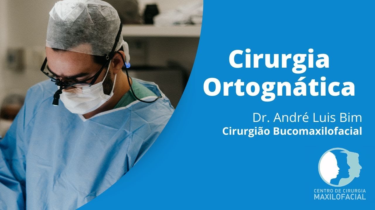 Cirurgia Ortognática | DR ANDRÉ LUIS BIM