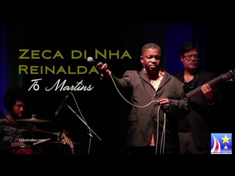Tó Martins - Zeca di Nha Reinalda (Lisboa)
