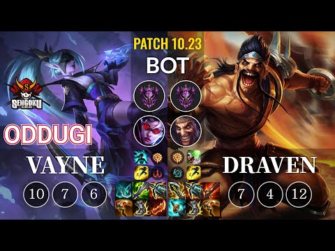 SG OdduGi Vayne vs Draven Bot - KR Patch 10.23