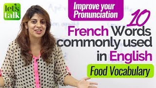 10  French words used in English - Free English lesson online - Improve your English Pronunciation