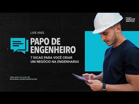 , title : '7 dicas para você criar um negócio na Engenharia | Engenheiro Vinícius Santos'
