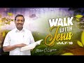 இரக்கமுள்ள தகப்பன் Walk With Jesus Bro Mohan C Lazarus July 18