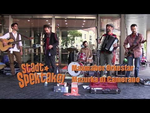 Maxmaber Orkestar - Mazurka di Camerano - 8. Stadtspektakel Landshut 2014