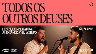 Todos Os Outros deuses