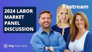 Live Webinar: 2024 Labor Market Trends Panel Discussion