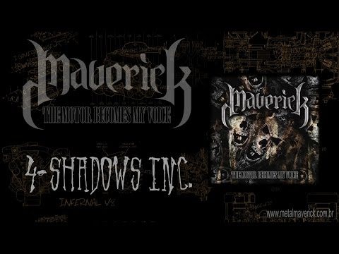 Maverick Inc - Shadows Inc.