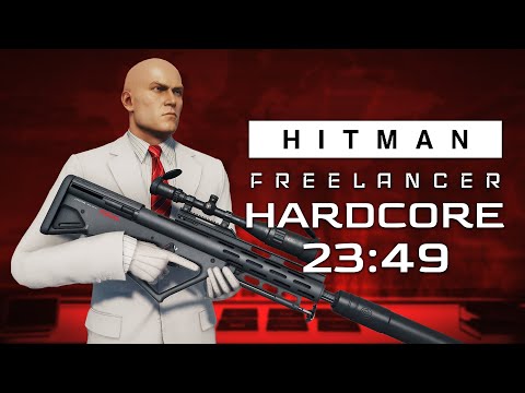 Hardcore Any% Speedrun in 23:49 (World Record) - Freelancer - HITMAN World of Assassination