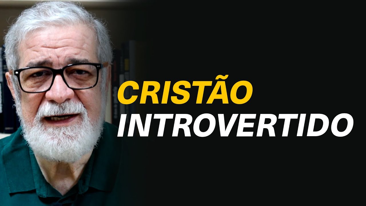 É pecado um cristão ser introvertido? - Augustus Nicodemus #263