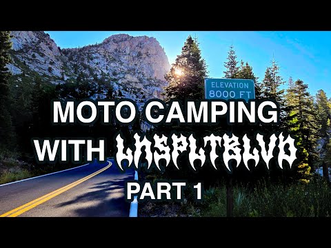 Motorcycle Camping with LNSPLTBLVD 2024 | PART 1