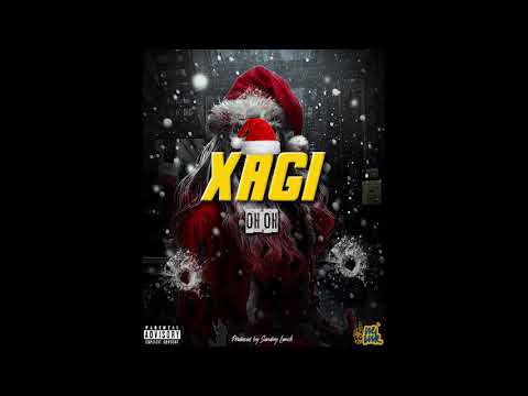 Xagi - Oh Oh ( One Christmas riddim )