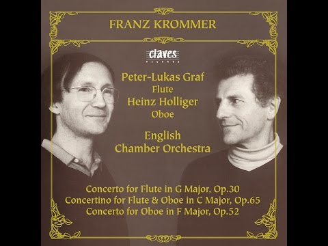 Peter-Lukas Graf & Heinz Holliger - Franz Krommer: Concertino for Flute & Oboe in C Major, Op. 65