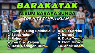 Download lagu BARAKATAK ALBUM BARAYA SUNDA #karokedangdut #rockdut #musik #barakatak #sundaan mp3 Download lagu BARAKATAK ALBUM BARAYA SUNDA #karokedangdut #rockdut #musik #barakatak #sundaan mp3