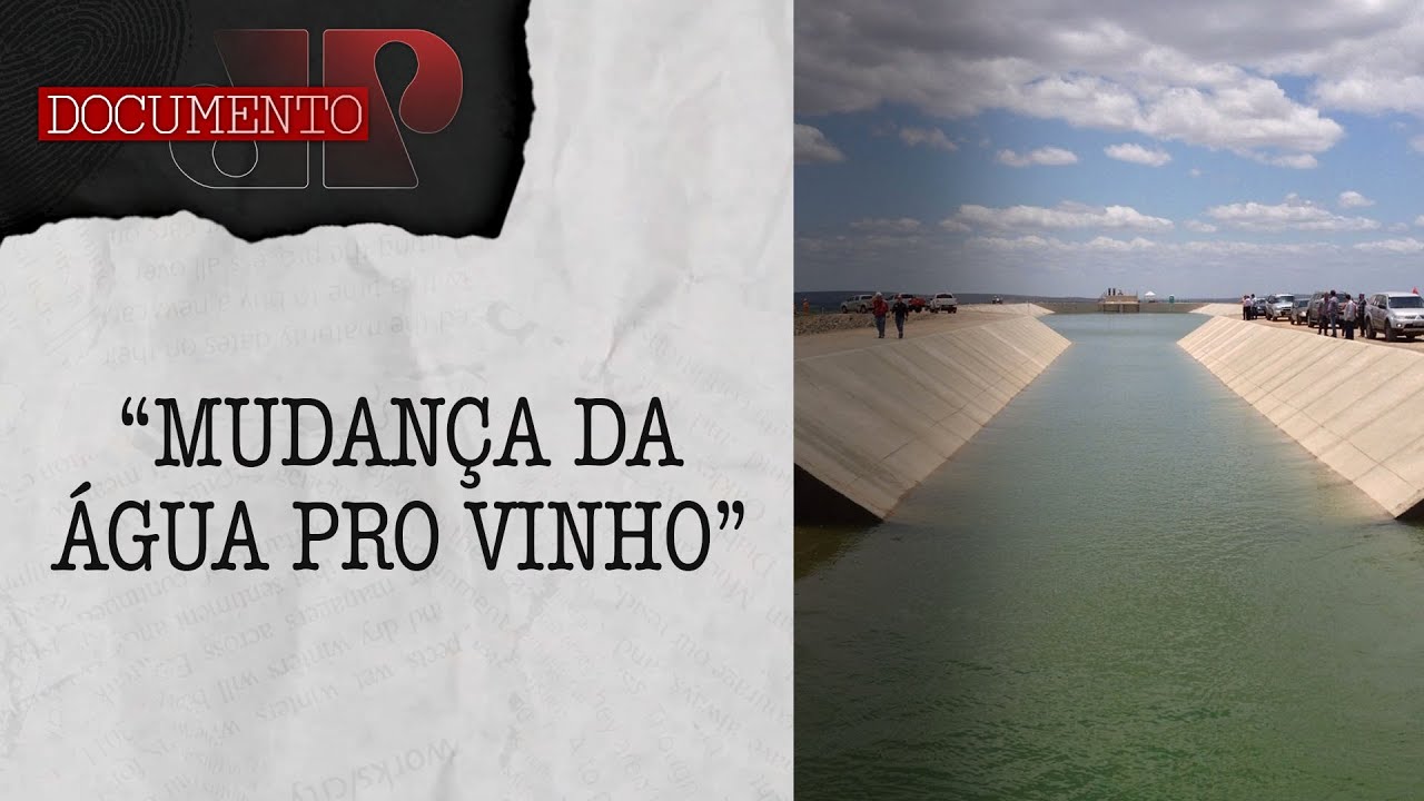 Como a transposição do Rio São Francisco beneficiou os nordestinos? | DOCUMENTO JP
