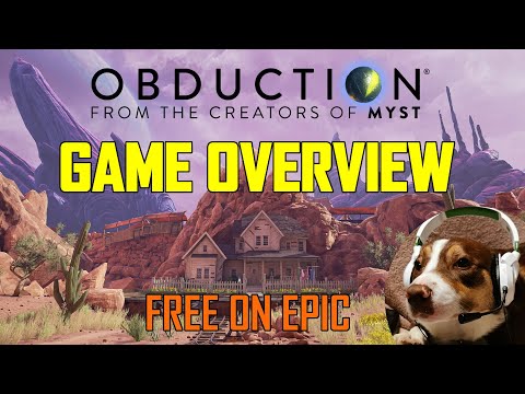 Obduction Overview - Free On Epic
