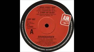 Soundgarden - Stray Cat Blues (Jesus Christ Pose UK EP) HD