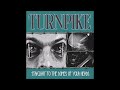 Turnpike Straight To The Domes Of Your Heads 2024 Full Album