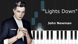 John Newman - &quot;Lights Down&quot; Piano Tutorial - Chords - How To Play - Cover