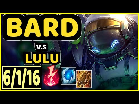 LOOP (BARD) vs LULU - 6/1/16 KDA BOTTOM SUPPORT GAMEPLAY - BR Ranked GRANDMASTER