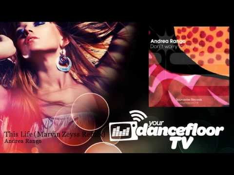 Andrea Rango - This Life - Marvin Zeyss Remix