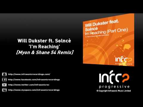 Will Dukster feat. Solncè - I'm Reaching (Myon & Shane 54 Remix)