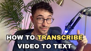 How To Transcribe A Video To Text (2024)