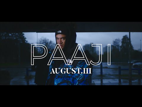 August.III - Paaji (Official Video)