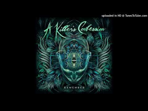 A Killer's Confession -Tell Your Soul (Feat Chad Gray)