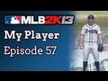 MLB 2K13 My Player E57 Series Vs San Francisco Giants
