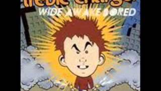 Wear Me Down-Treble Charger