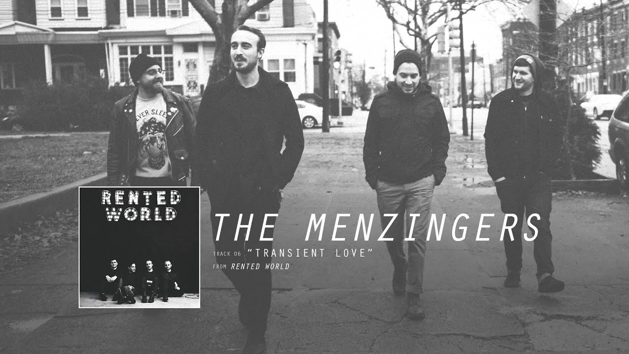 The Menzingers - Transient Love