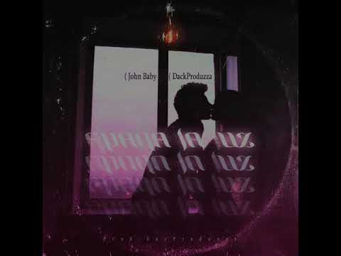 John Baby ft Dack Produzza - Apaga la Luz