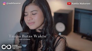 Download lagu TANPA BATAS WAKTU - ADE GOVINDA | Cover by Nabila Maharani mp3