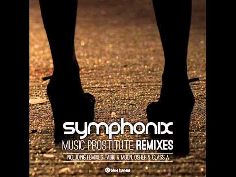 Symphonix - Music Prostitute (DJ Fabio & Moon Remix) - Official