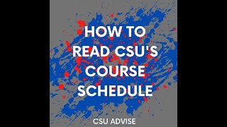 How to Read CSU's Course Schedule