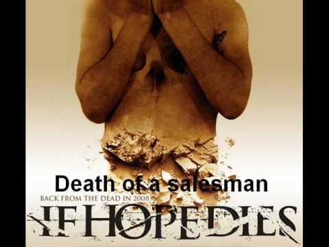 If Hope Dies - Death of a Salesman