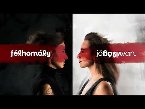 jóvilágvan - Félhomály