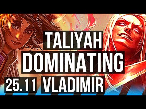 TALIYAH vs VLADIMIR (MID) | 58k DMG, 6 solo kills, Comeback, Dominating | KR Master | 25.11