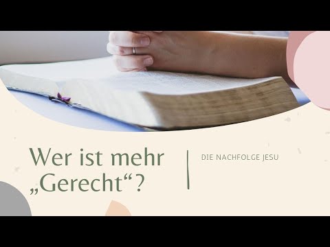 Wer ist mehr "Gerecht"?