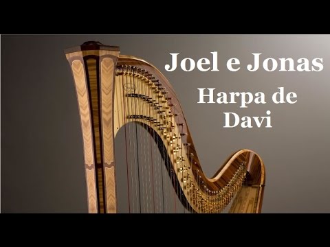 Harpa De Davi - Joel e Jonas