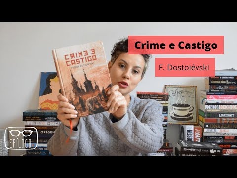 Crime e Castigo (Fiódor Dostoiévski) - Epílogo Literatura