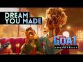 GOAT Movie OST Dream You Made UnOFFICIAL Lyric MV