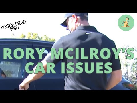Rory McIlory's Car Issue - Golf Rules Explained