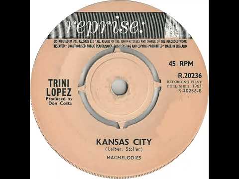 UK New Entry 1963 (268) Trini Lopez - Kansas City
