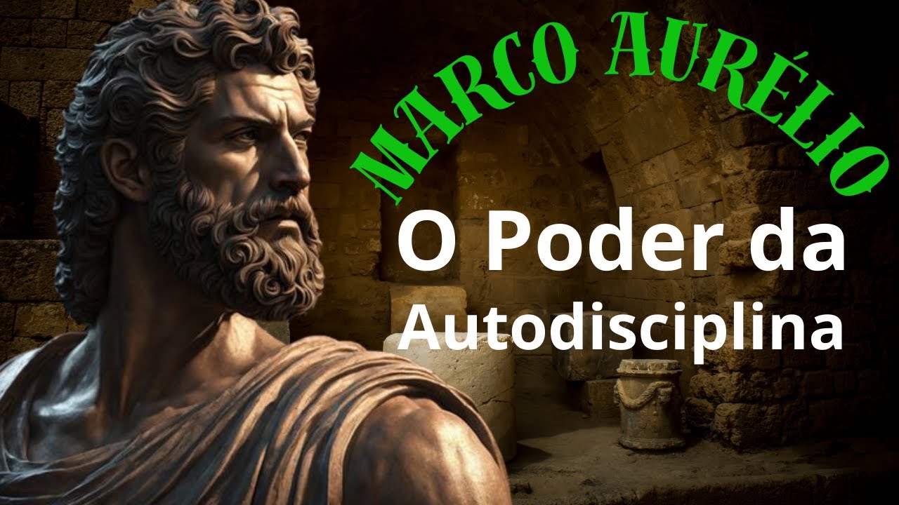 Os 10 Princípios de Marco Aurélio para Fortalecer a Autodisciplina