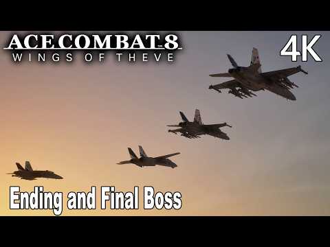 Ace Combat 8: Wings of Theve Ending and Final Boss 4K