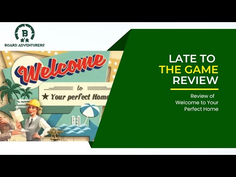Late to the Game: Welcome to Your Perfect Home Review
