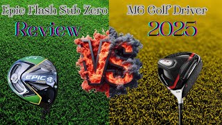 Callaway Epic Flash Sub Zero golf Driver vs TaylorMade M6 Golf Driver Review and Comparison