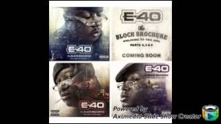 E-40 - All My Niggas (Feat.DannyBrown&amp;SchoolboyQ)