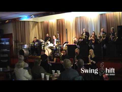 Mercy Mercy Mercy - Swingshift Big Band featuring Pete Cater