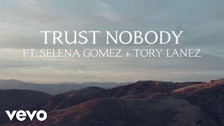 Cashmere Cat - Trust Nobody ft. Selena Gomez, Tory Lanez